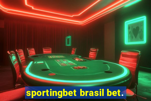 sportingbet brasil bet.